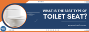 Different Types of Toilet Seats